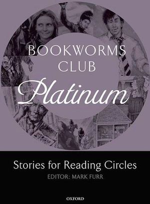 BOOKWORMS CLUB PLATINUM  (STAGES 4 AND 5) -STORIES FOR READING-