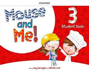 MOUSE AND ME! PLUS 3 STUDENT BOOK PACK (W/ACCESS)