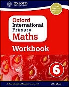 OXFORD INTERNATIONAL PRIMARY MATHS 6 WORKBOOK