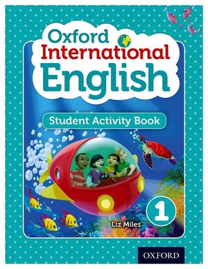 OXFORD INTERNATIONAL ENGLISH 1 ACTIVITY BOOK