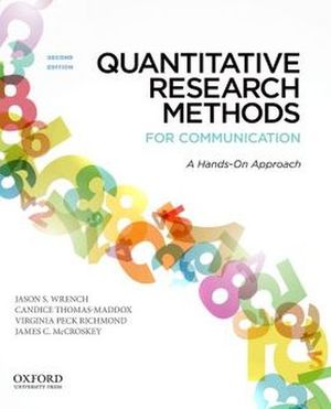 QUANTITATIVE RESEARCH METHODS FOR COMMUNICATION