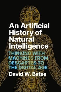 ARTIFICIAL HISTORY OF NATURAL INTELLIGENCE