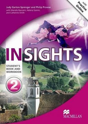 INSIGHTS 2 STUDENT'S BOOK AND WORKBOOK (W/PRACTICE ONLINE)