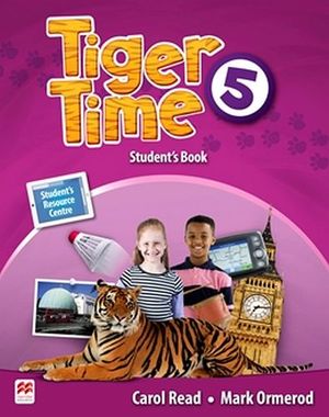 TIGER TIME 5 STUDENT'S BOOK W/RESOURCE ACCESS CODE