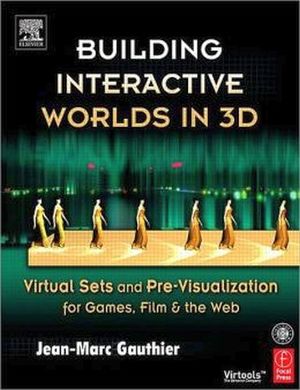 BUILDING INTERACTIVE WORLDS IN 3D: PRE-VISUALIZATION