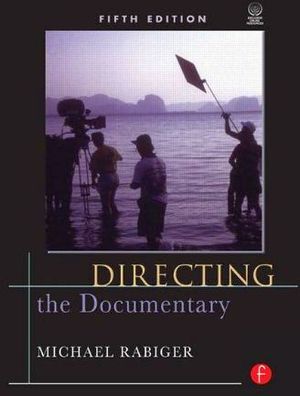 DIRECTING THE DOCUMENTARY 5TH