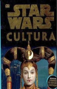 STAR WARS -CULTURA- (ENCICLOPEDIA DE LA GALAXIA)