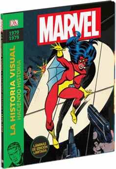 MARVEL LA HISTORIA VISUAL -HACIENDO HISTORIA- (EMPASTADO)