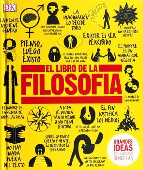 LIBRO DE LA FILOSOFA, EL -GRANDES IDEAS, EXPLICACIONES- (EMP.)