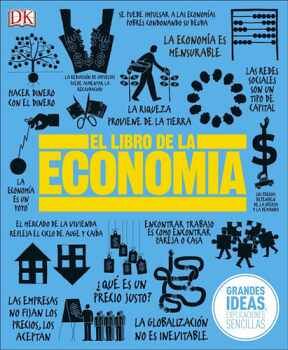 LIBRO DE LA ECONOMA, EL -GRANDES IDEAS, EXPLICACIONES- (EMP.)