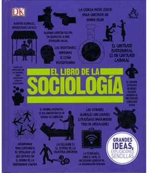 LIBRO DE LA SOCIOLOGA, EL -GRANDES IDEAS, EXPLICACIONES- (EMP.)