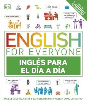 ENGLISH FOR EVERYONE - INGLS PARA EL DA A DA