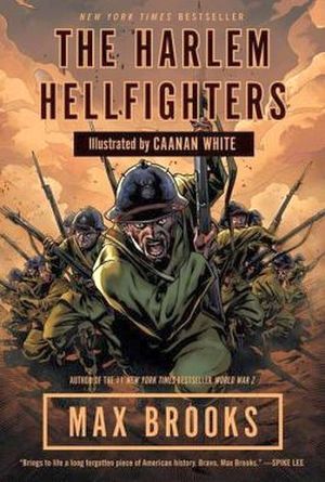 THE HARLEM HELLFIGHTERS