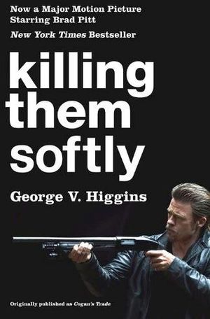 KILLING THEM SOFTLY