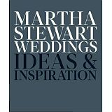MARTHA STEWART WEDDINGS: IDEAS AND INSPIRATION