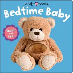 BEDTIME BABY TOUCH AND FEEL