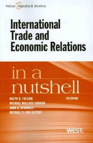 INTERNATIONAL TRADE AND ECONOMIC RELATIONS IN A NUTSHELL 5TH