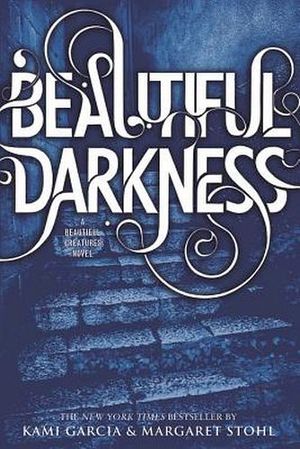 BEAUTIFUL DARKNESS