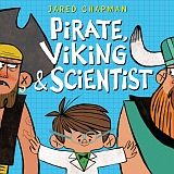PIRATE, VIKING & SCIENTIST