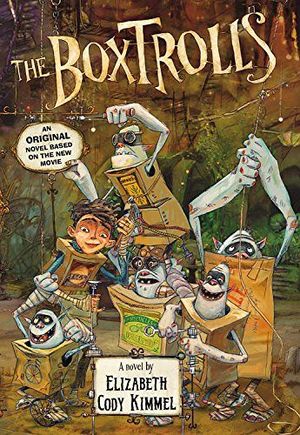 THE BOXTROLLS: A NOVEL