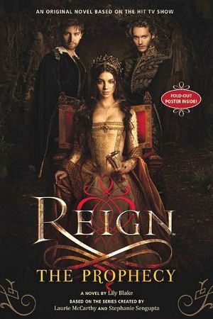 REIGN:THE PROPHECY