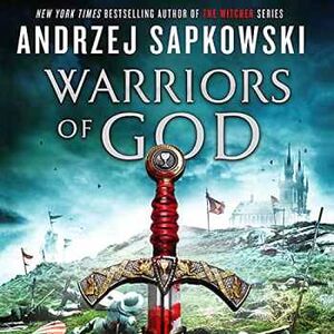 THE HUSSITE TRILOGY # 2: WARRIORS OF GOD