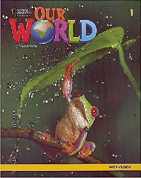 OUR WORLD AMERICAN 2ED 1 WORKBOOK