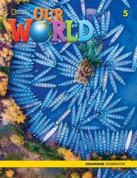 OUR WORLD AMERICAN 2ED 5 GRAMMAR WORKBOOK