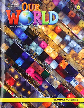 OUR WORLD AMERICAN 2ED 6 GRAMMAR WORKBOOK
