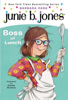 JUNIE B. FIRST GRADE BOOS OF LUNCH