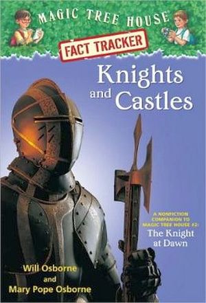 MAGIC TREE HOUSE #2: KNIGHTS & CASTLES