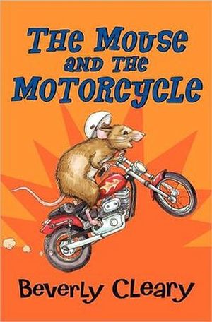 MOUSE AND THE MOTORCYCLE, THE