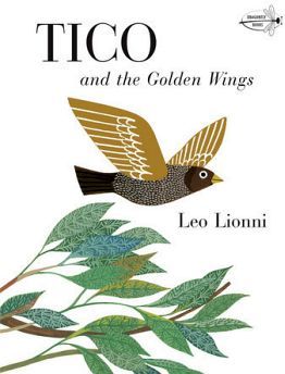 TICO AND THE GOLDEN WINGS
