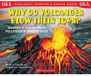 WHY DO VOLCANOES BLOW THEIR TOPS?