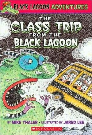 BLACK LAGOON ADVENTURES #1: THE CLASS TRIP