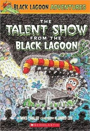 BLACK LAGOON ADVENTURES #2: THE TALENT SHOW