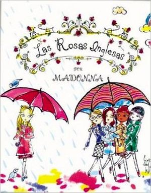 ROSAS INGLESAS, LAS