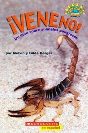 VENENO UN LIBRO SOBRE ANIMALES PELIGROSOS