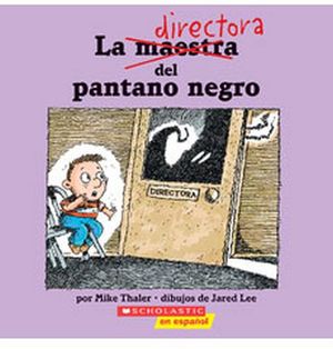 DIRECTORA DEL PANTANO NEGRO, LA