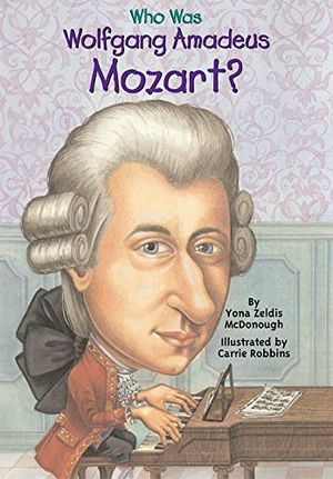 WHO WAS WOLFGANG AMADEUS MOZART?          070918004995