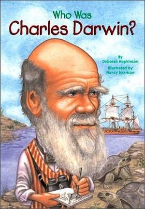 WHO WAS CHARLES DARWIN? 07091800