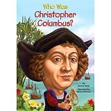 WHO WAS CHRISTOPHER COLUMBUS?