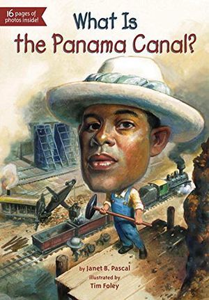 WHAT IS THE PANAMA CANAL?