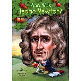 WHO WAS ISAAC NEWTON?