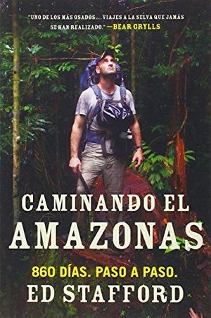 CAMINANDO EL AMAZONAS