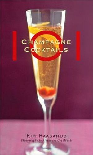 101 CHAMPAGNE COCKTAILS