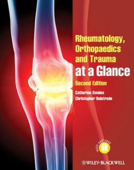 RHEUMATOLOGY, ORTHOPAEDICS AND TRAUMA AT A GLANCE 2ED.