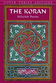 THE KORAN -SELECTED SURAS-