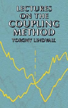 LECTURES ON THE COUPLING METHOD