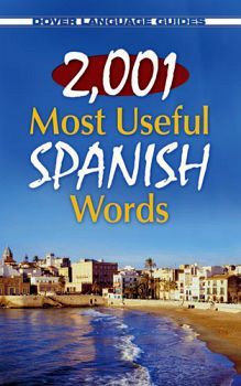 2001 MOST USEFUL SPANISH WORDS